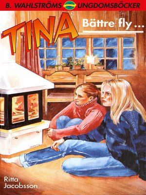 cover image of Tina 14--Bättre fly ...